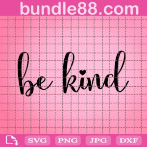 Be Kind Svg - Retro Be Kind Svg