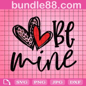 Be Mine Valentines Svg