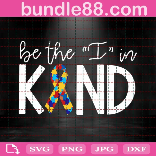 Be The "I" In Kind Svg