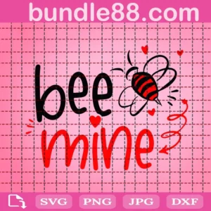 Bee Mine Svg, Valentine Svg