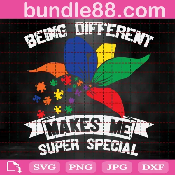 Being Different Makes Me Super Special Svg