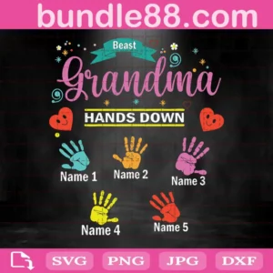 Best Grandma Hands Down Svg