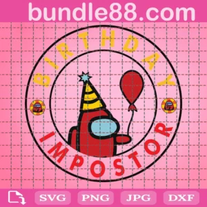 Birthday Impostor Svg