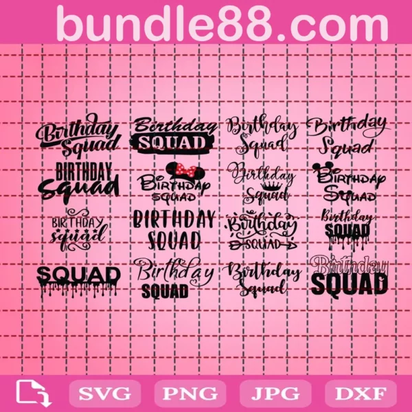 Birthday Squad Bundle Svg