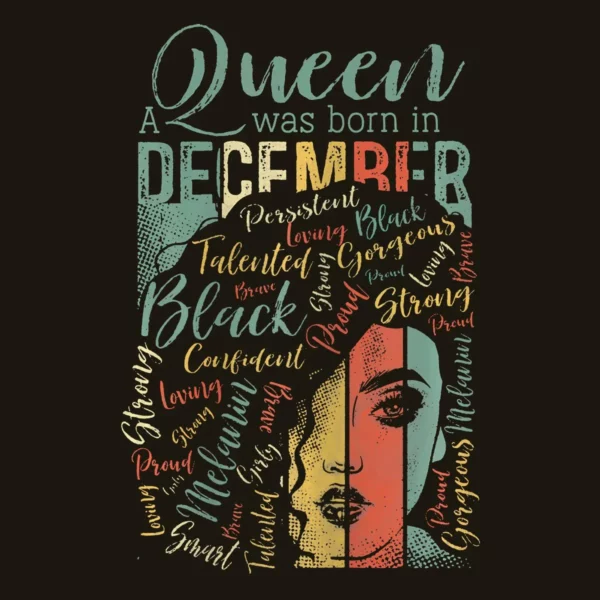 Black Girl A Queen Was Born In December Svg