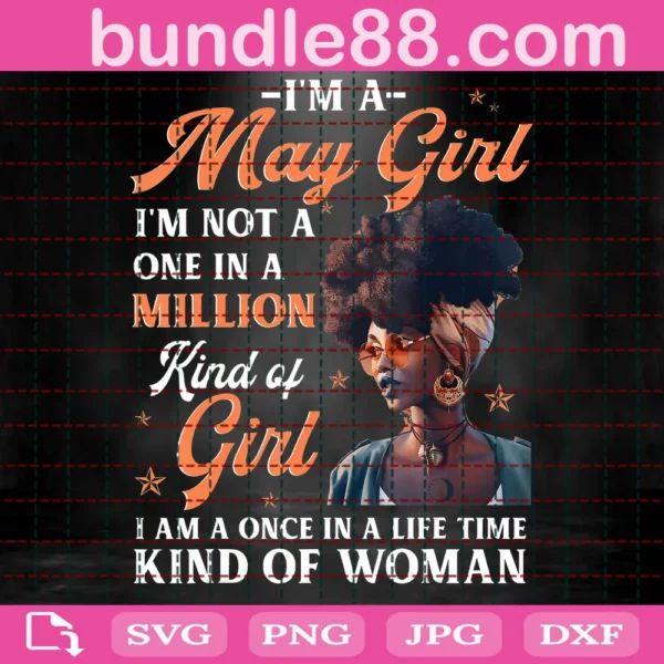 Black Girl Birthday Im A May Girl Svg