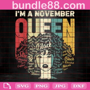 Black Girl Im A November Queen Svg