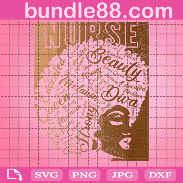 Black Nurse Educated Beauty Diva Melanin Strong Svg