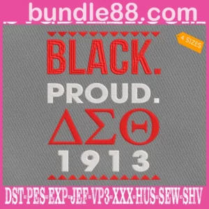 Black Proud Delta Sigma Theta Embroidery Files