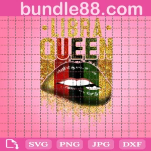 Black Queen Birthday Libra Lips Svg