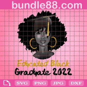 Black Queen Educated Graduation Svg