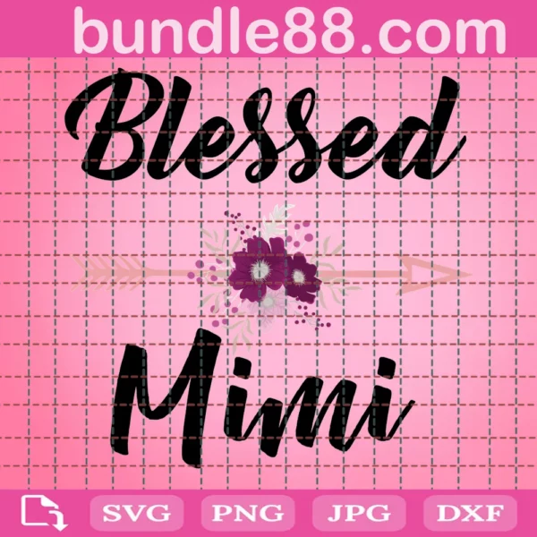 Blessed Mimi Svg