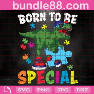 Born To Be Special Svg