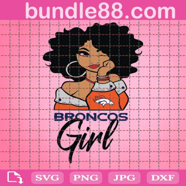 Broncos Svg, Broncos Girl Svg