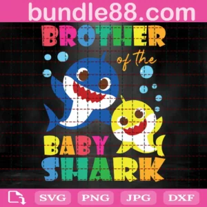 Brother Of The Baby Shark Svg