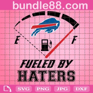 Buffalo Bills Fueled By Haters Svg