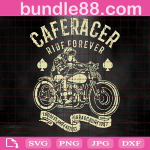 Caferacer Ride Forever Svg