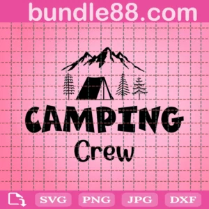 Camping Crew Summer Trip Family Matching Svg