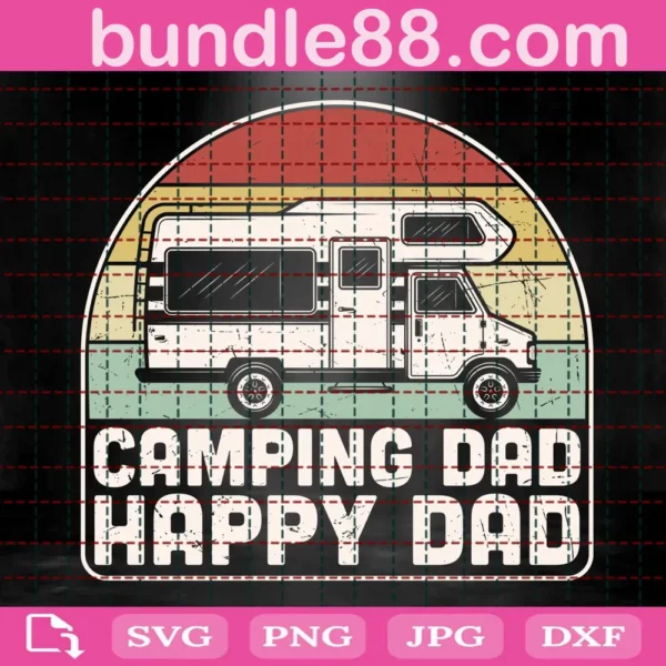 Camping Dad Happy Dad Svg