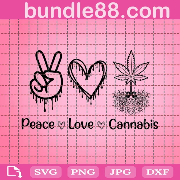 Cannabis Svg, Peace Love Cannabis Svg