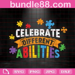 Celebrate Differences Abilities Svg