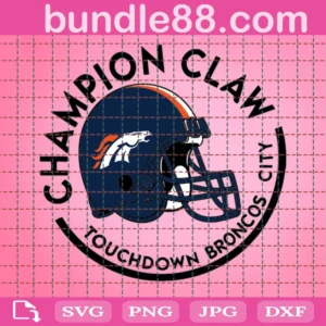 Champion Claw Touchdowns Broncos City Football Digital File Svg