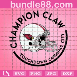 Champion Claw Touchdowns Cardinals City Football Digital File Svg