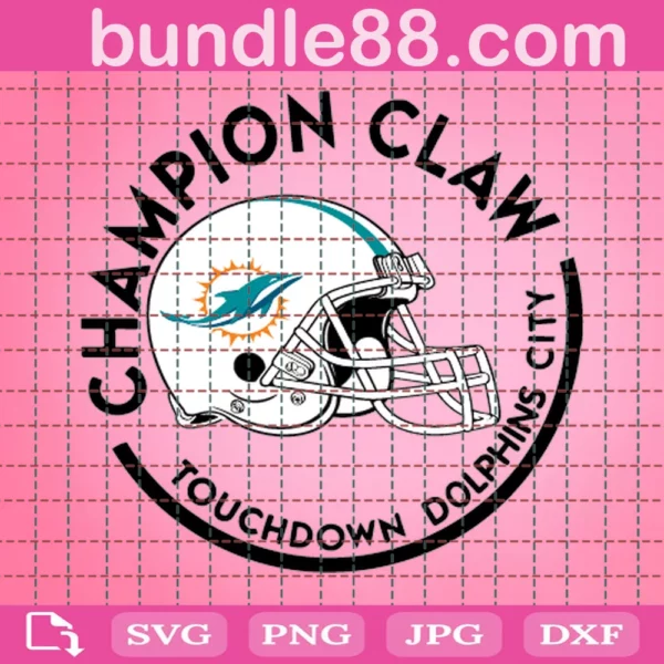 Champion Claw Touchdowns Dolphins City Football Digital File Svg