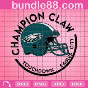 Champion Claw Touchdowns Eagles City Football Digital File Svg