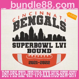 Cincinnati Bengals Super Bowl LVI Bround Embroidery Files