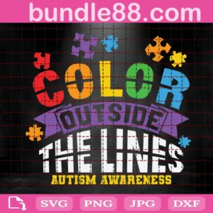 Color Out Side The Lines Autism Awareness Svg