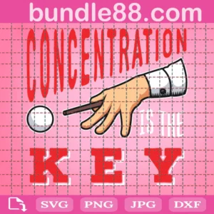 Concentration Is The Key Svg