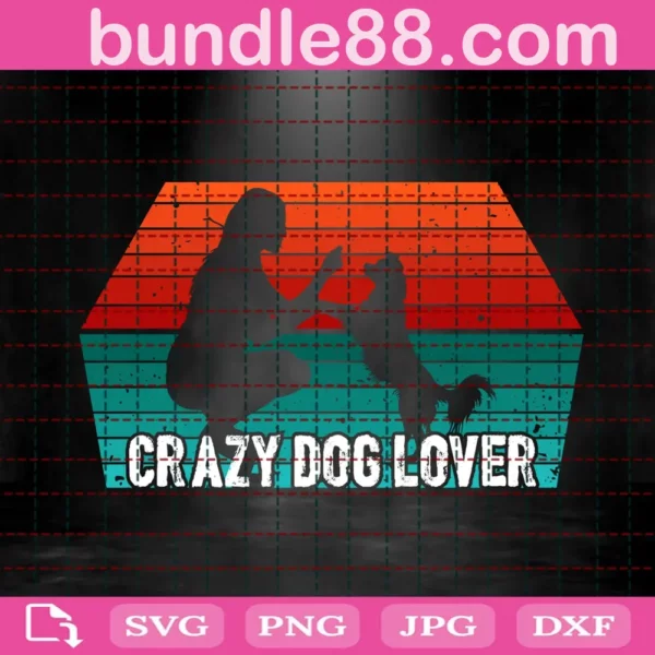 Crazy Dog Lover Svg