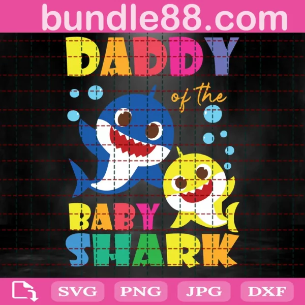Daddy Of The Baby Shark Svg