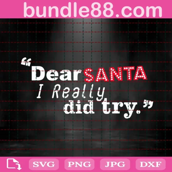 Deer Santa I Really Did Try Svg