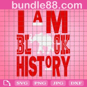 Delta Sigma Theta I Am Black History Svg