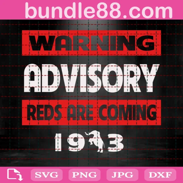 Delta Warning Advisory Reds Are Coming 1913 Svg