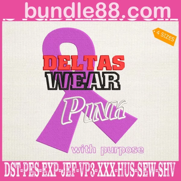 Deltas Wear Pink With Purpose Embroidery Files