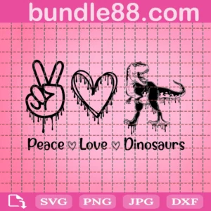 Peace Love Dinosaurs Svg Peace Love Svg