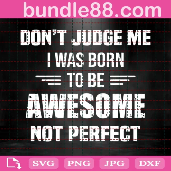 Do Not Judge Me Svg