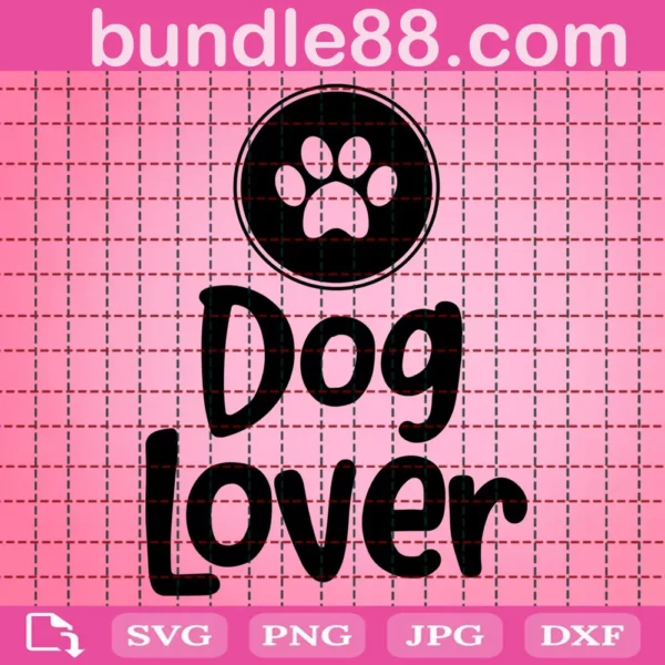 Dog Lover Svg, Dog Svg