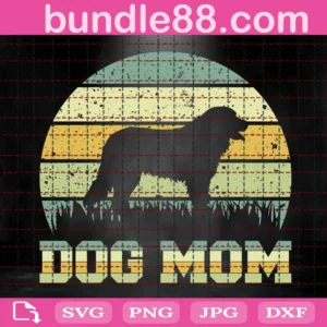 Dog Mom Svg, Vintage Dog Svg