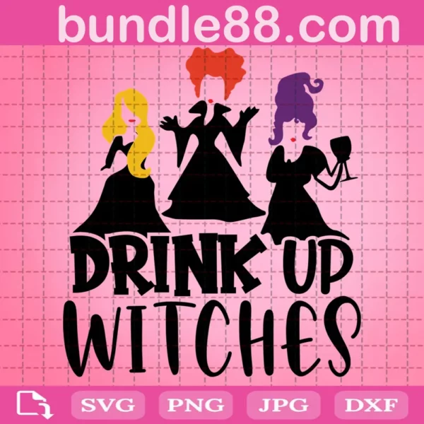Drink Up Witches Svg