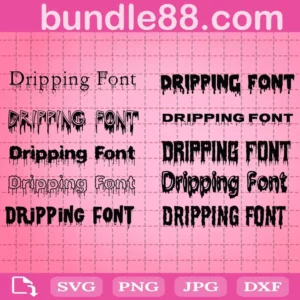 Dripping Font Bundle 2021 Svg