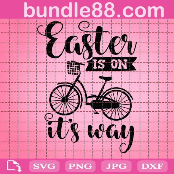 Easter On It'S Way Svg