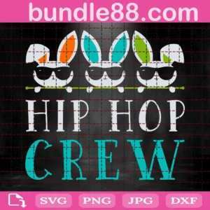 Hip Hop Crew Digital Download Svg