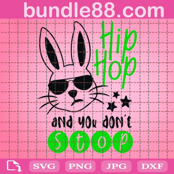 Easter Svg, Hip Hop Svg