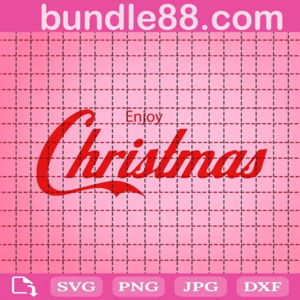 Enjoy Christmas Svg