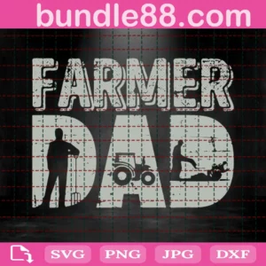 Farmer Dad Svg, Farmer Dad Svg