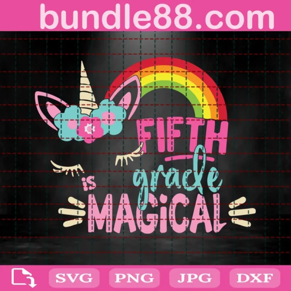 Fifth Is Grade Magical Svg